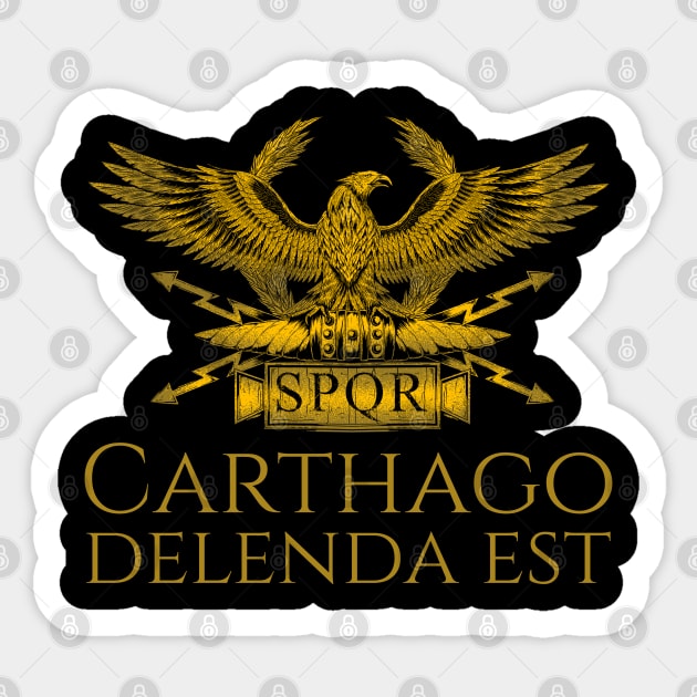 Ancient Classical Roman History Carthago Delenda Est Latin Quote Sticker by Styr Designs